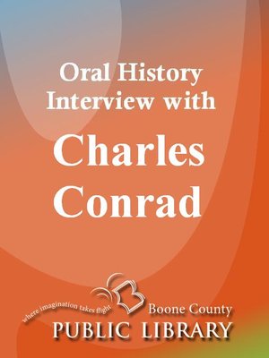 cover image of Oral History Interview with Charles Conrad